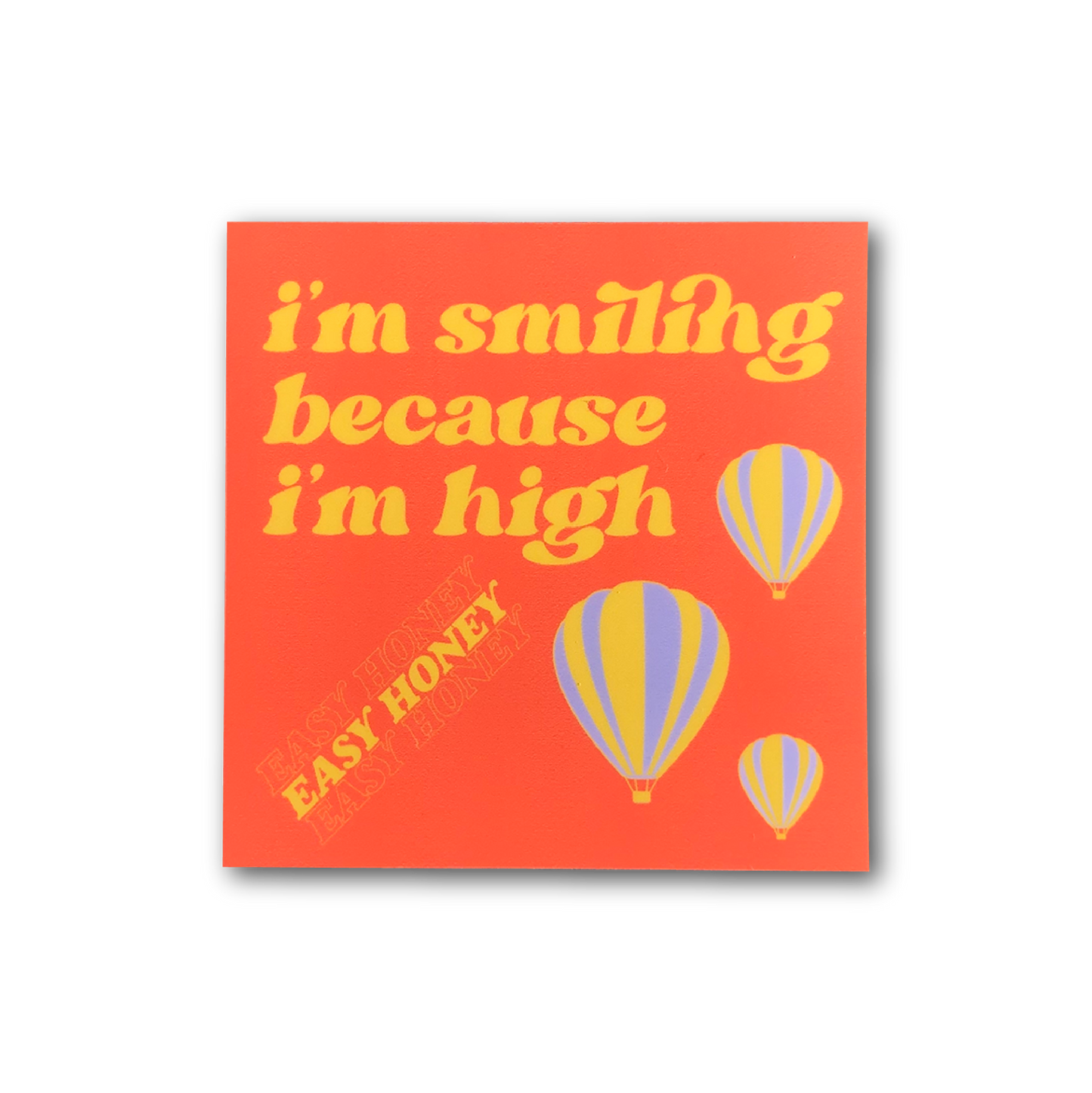 I'm Smiling Sticker